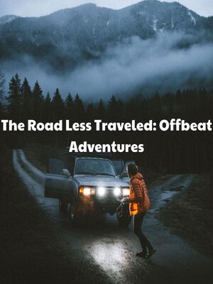 cover image of The Road Less Traveled